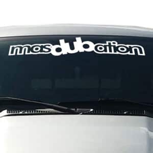 Masdubation-Windshield-Visor-Decal-White