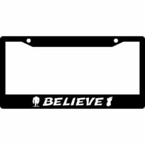 Believe Bigfoot License Plate Frame