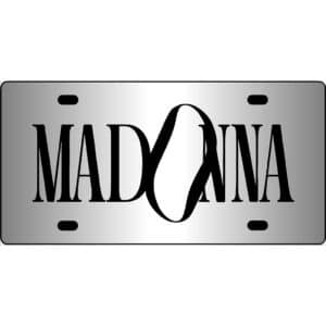 Madonna Mirror License Plate