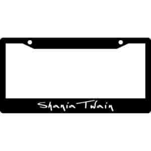 Shania Twain License Plate Frame