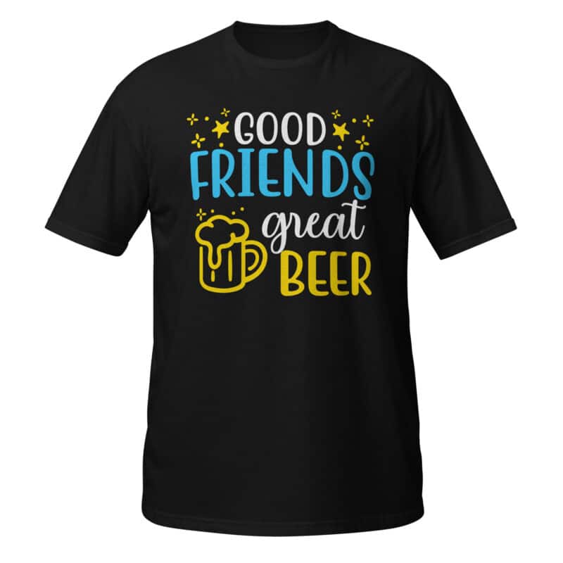 Good Friends Great Beer T-shirt